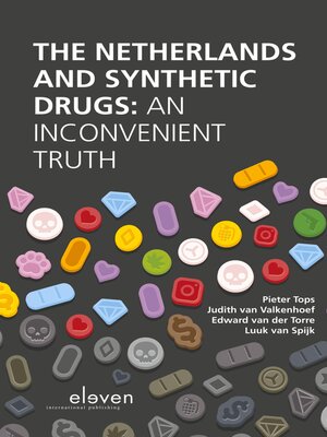 cover image of The Netherlands and synthetic drugs